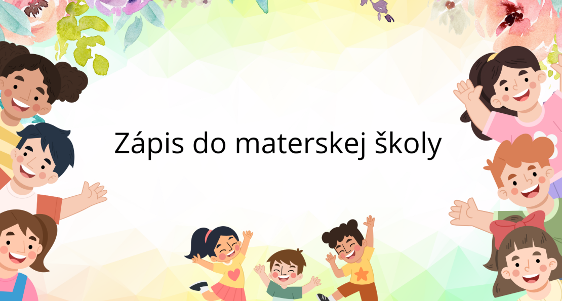 Zápis do materskej školy